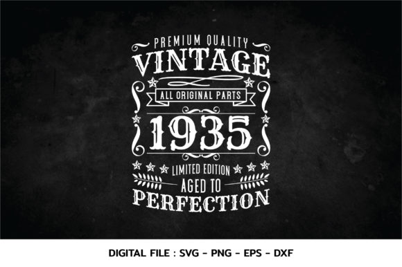 Download Birthday Vintage 1935 Svg - 1935 Collection
